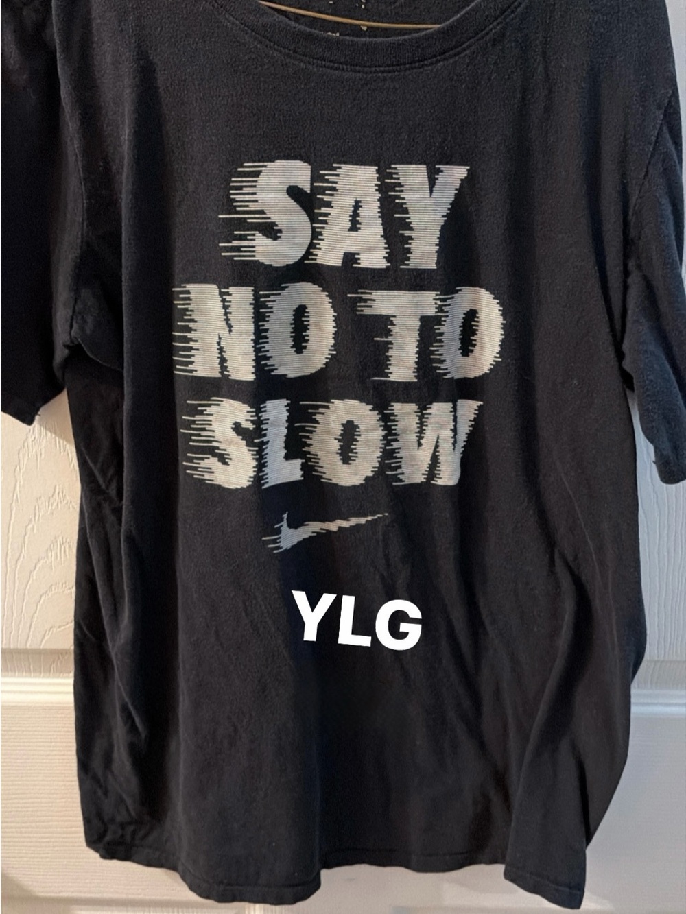 Nike Black Short Sleeve Tee with White 'SAY NO TO SLOW' Graphic